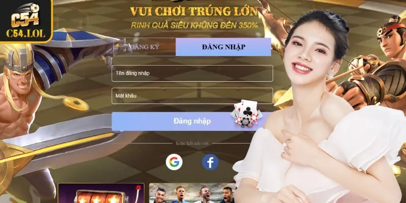 Hướng dẫn đăng nhập C54 đơn giản cho thành viên mới